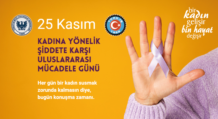 25 Kasım Kadına Yönelik Şiddete Karşı Uluslararası Mücadele Günü